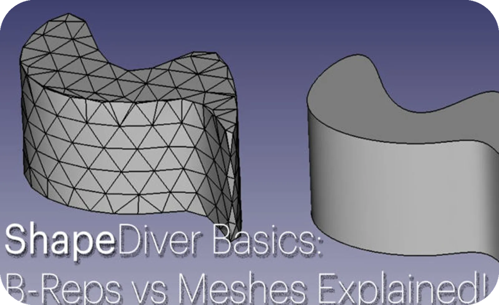 Meshes vs B-Reps Explained!